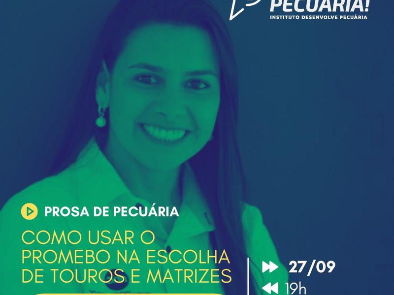 Uso do Promebo na seleção será destaque do Desenvolve Pecuária
