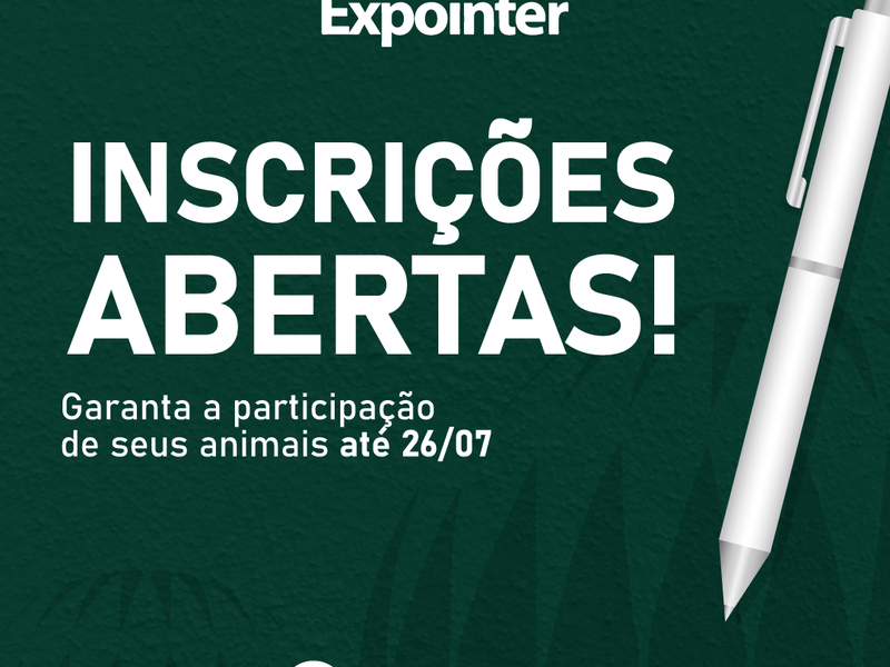 ANC dá início a inscrições de animais para a 46ª Expointer