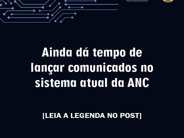 Sistema atual da ANC está apto para lançamentos